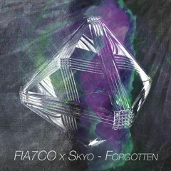 Forgotten w/ Skyo (Original Mix)