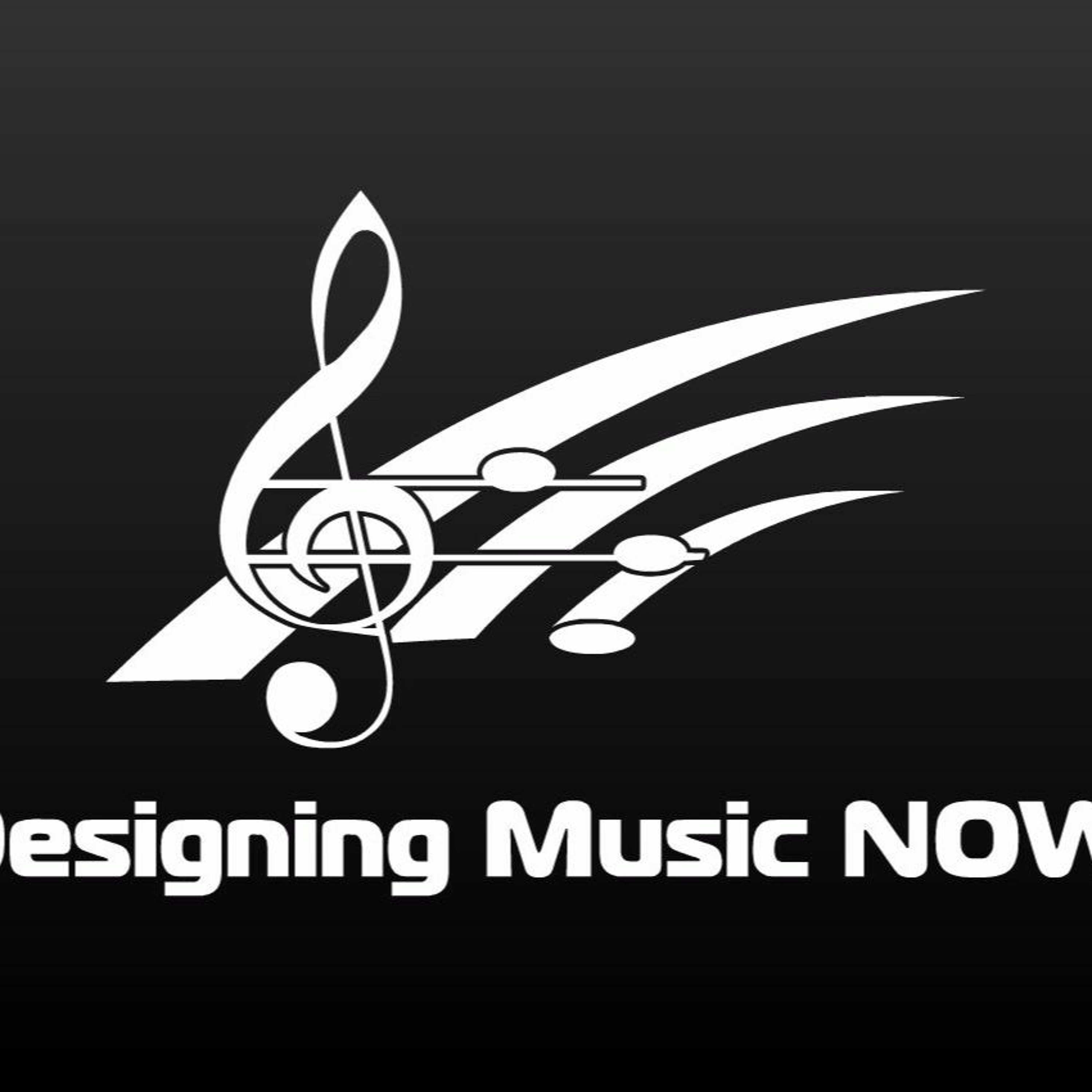 Designing Music NOW Podcast