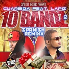 Guariboa Feat. El Lapiz — 10 Bandz 2 (Remix) [Audio]
