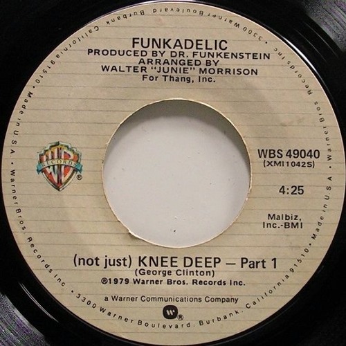 FUNKADELIC/（NOT JUST）KNEE DEEP【12inch】 Funkadelic - (Not Just) Knee Deep - YouTube