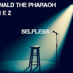 Selfless ft T R E Z (Prod. gritmon)
