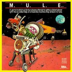 M.U.L.E. Redux