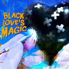 Black Love's Magic