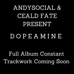 Dopeamine - Andysocial & Ceald Fate