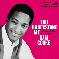 Sam Cooke - You Understand Me (kASPLATTY REMIX)
