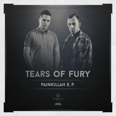 Tears Of Fury - Painkillah