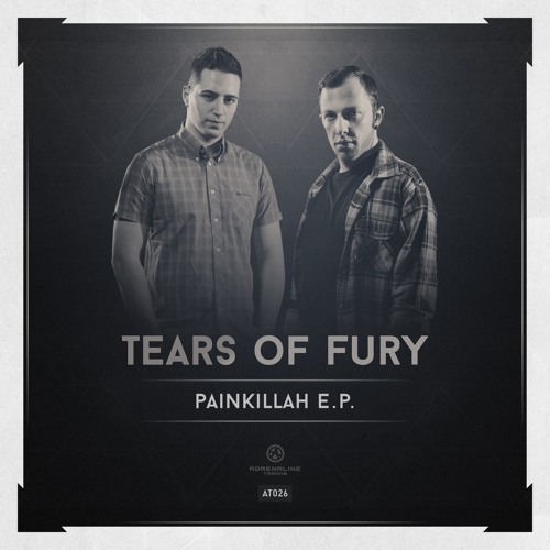 Tears Of Fury - Painkillah