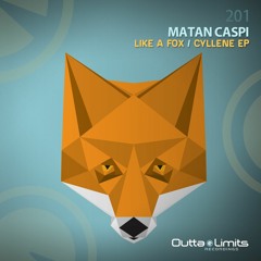 Matan Caspi - Like A Fox (Original Mix) [Outta Limits Recordings] Preview