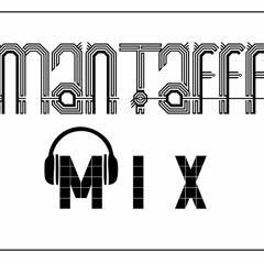 mantaff mix#4