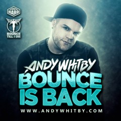 BOUNCE IS BACK mixed by Andy Whitby [FREE DOWNLOAD]