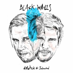 Koletzki & Schwind – Black Walls