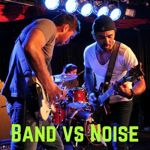 Stream Band Vs Noise Ep. 04: 