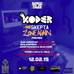 Koder Feat Skepta - Zone Again - Radio Rip Snippet (London, New Zealand,New York)