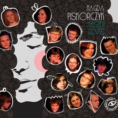 Magda Piskorczyk Masterclass