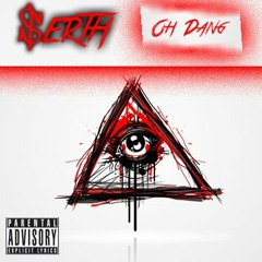 #GGG | $erth x "Oh Dang" (Prod. by LAIN)