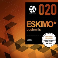 Eskimo* - Bushmills (Night Talk Remix)[Schallbox]