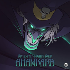 Distempa & Mighty Duck - Ahamkara