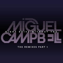 Miguel Campbell - Collision (MAM Remix)
