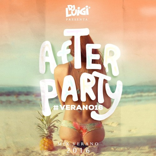 Dj Luigi - After Party