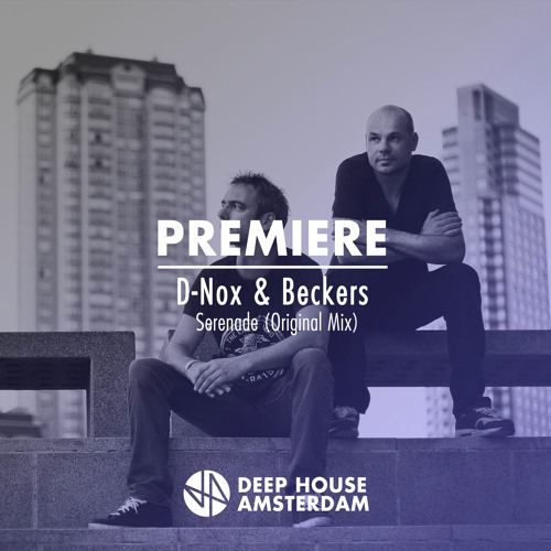 Premiere: D-Nox & Beckers - Serenade (Original Mix)