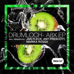 Drumloch - A8X (Jan Fleck Remix) [Fresh Cut] CUT VERSION 128kbps