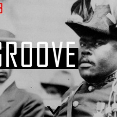 02 Marcus Garvey  Groove
