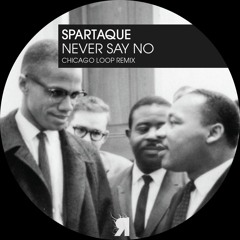 Spartaque - Never Say No