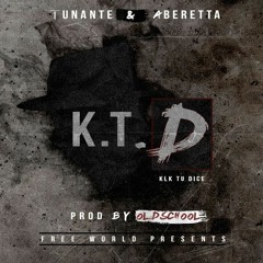 Fever El Tunante & La Beretta - K.T.D (Klk Tu Dice) Prod. By OldSkool
