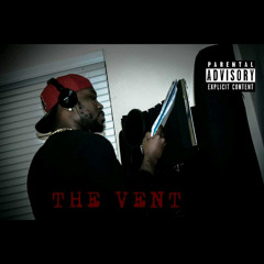 Nard $ (Dinero) - The Vent