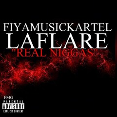 Real Niggas