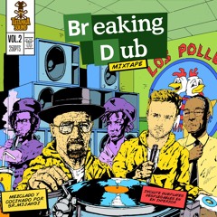 Breaking Dub Mixtape Vol.2 - Sr. Mijahgi (Tatanka Sound) 2016