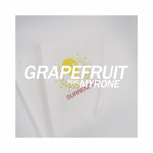 Grapefruit (feat. Myrone)