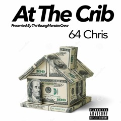 At The Crib (Produced by Dnique)