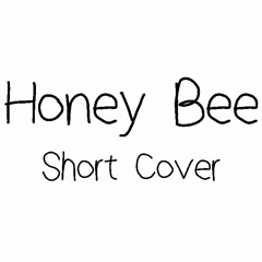 Honey Bee - Zee Avi (cover)