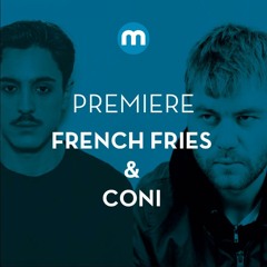 Premiere: French Fries & Coni 'Liquids' [Rinse France]