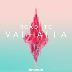 Road To Valhalla (Original Mix)