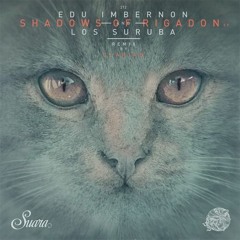 Edu Imbernon & Los Suruba - Shadows Of Rigadon [Suara]
