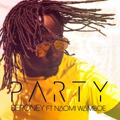 PARTY(SERONEY)
