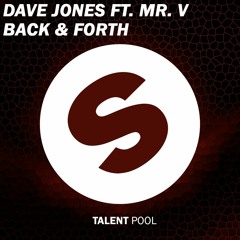 Dave Jones feat. Mr. V - Back & Forth (Extended Mix)
