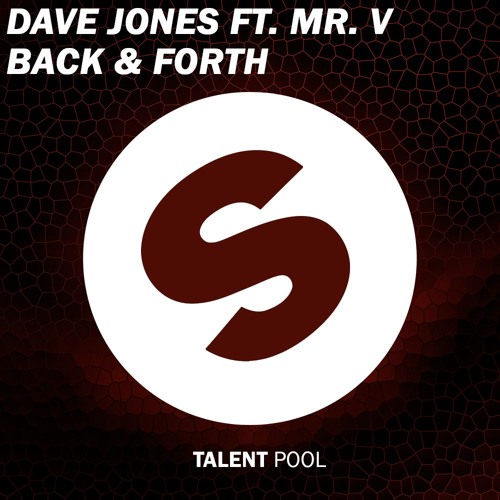 Dave Jones feat. Mr. V - Back & Forth (Extended Mix)