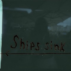 Ships Sink