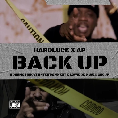 HARDLUCK Ft. AP BACK UP