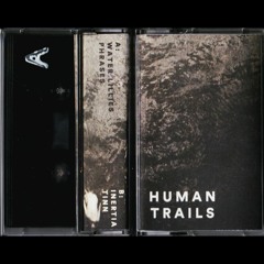 Human Trails - Tinn