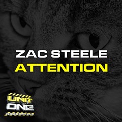 Zac Steele - Attention