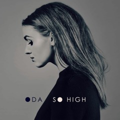 ODA - So High