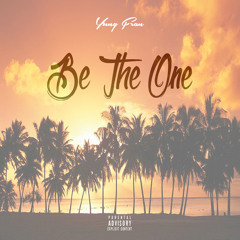 Yung Fran - Be The One