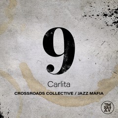 Karlita - Crossroads Collective/Jazz Mafia