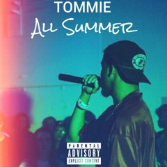 All Summer (Drake Summer 16 Freestyle)