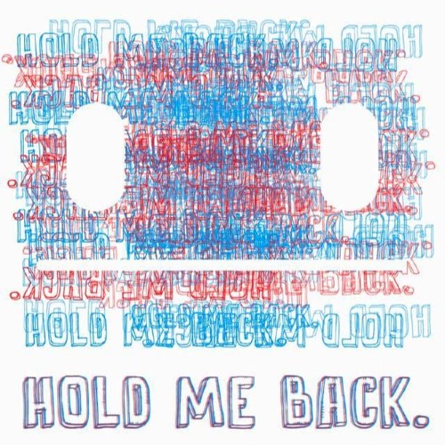 HOLD ME BACK (FREE 1K EP)