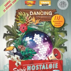 Pub Soirée "Nostalgie Tropicale" de Radiotropicale le 20 février 2016